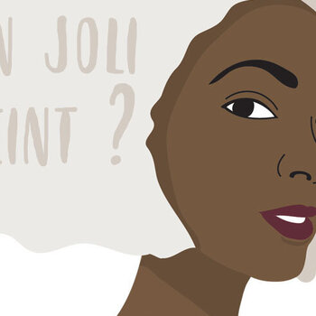 PEAU NOIRE : COMMENT AVOIR UN JOLI TEINT ?